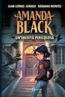 Amanda Black. Un'eredità pericolosa - Juan Gómez Jurado ; Bárbara Montes Peña - 9788831022453