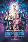 Snot e Splash - Manlio Castagna - 9788831023870