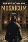 Mosaicum - Emanuela Taschini - 9788831030977