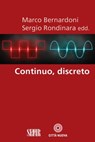 Continuo, discreto - Marco Bernardoni ; Sergio Rondinara - 9788831120746
