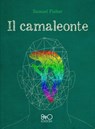 Il camaleonte - Samuel Fisher - 9788831263092