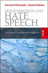 Disinformation and Hate Speech - Giovanni Pitruzzella ; Oreste Pollicino - 9788831322034