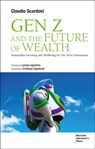 Gen Z and the Future of Wealth - Claudio Scardovi - 9788831322652