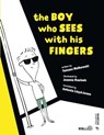 The boy who sees with his fingers - Tomasz Małkowski - 9788831426282