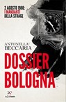 Dossier Bologna - Antonella Beccaria - 9788831431125