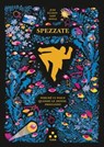 Spezzate - Jude Ellison S. Doyle - 9788831498753