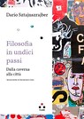 Filosofia in undici passi - Darío Sztajnszrajber - 9788831498784