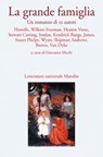 La grande famiglia - Henry James ; William Dean Howells ; Mary Eleanor Wilkins Freeman ; Mary Heaton Vorse ; John Kendrick Bangs ; Elizabeth Stuart Phelps ; Mary Raymond Shipman Andrews ; Henry Van Dyke ; Mary Stewart Cutting ; Elizabeth Jordan ; Edith Wyatt ; Alice Brown - 9788831738583