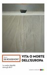Vita o morte dell'Europa - Denis de Rougemont - 9788832005530
