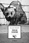Trenta cani e un bastardo - Alessandro Morbidelli - 9788832159134