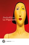 La figurante - Pauline Klein ; Marco Pennisi - 9788832278620