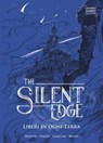 Liberi in ogni Terra . The Silent Edge 2 - Matteo Malvisi ; Matteo Ivaldi ; Davide Bello ; Giorgia Giacchi - 9788832298154