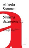 Sinistra desaparecida - Alfredo Somoza ; Josè "Pepe" Mujica ; Donato Di Santo - 9788832820669
