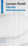 Filosofia dell’informazione - Luciano Floridi - 9788832856996