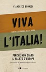 Viva l'Italia - Francesco Bonazzi - 9788832961928