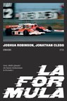 La Formula - Joshua Robinson ; Jonathan Clegg ; Dea Merlini - 9788832974157