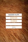 QUESTIONI DI SPECIE - Massimo Filippi - 9788833020150
