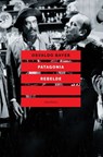 Patagonia rebelde - Osvaldo Bayer ; Alberto Prunetti - 9788833021089