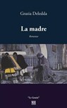 La Madre - Grazia Deledda - 9788833090368