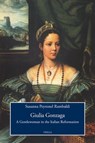 Giulia Gonzaga - Susanna Peyronel Rambaldi - 9788833139166