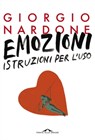 Emozioni: istruzioni per l'uso - Giorgio Nardone - 9788833314013