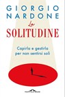 La solitudine - Giorgio Nardone - 9788833315928
