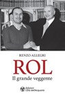 Rol. Il grande veggente - Renzo Allegri - 9788833363592