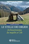 Le stelle dei druidi - Guido Cossard - 9788833364278