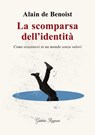 La scomparsa dell'identità - Alain De Benoist - 9788833374727