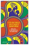 I tuoi figli ovunque dispersi - Beata Umubyeyi Mairesse - 9788833575513
