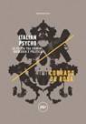 Italian Psycho - Corrado De Rosa - 9788833892665