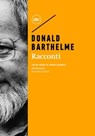 Racconti - Donald Barthelme - 9788833894584