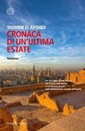 Cronaca di un'ultima estate - Yasmine El Rashidi - 9788833930251