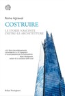 Costruire - Roma Agrawal - 9788833931395