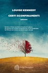 Certi sconfinamenti - Louise Kennedy - 9788833935478