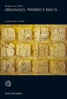 Linguaggio, pensiero e realtà - Benjamin Lee Whorf - 9788833939391