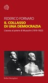 Il collasso di una democrazia - Federico Fornaro - 9788833940670
