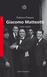 Giacomo Matteotti - Federico Fornaro - 9788833942612