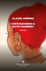 Cos'è successo a Ruthy Ramirez - Claire Jiménez - 9788833944296
