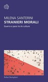 Stranieri morali - Milena Santerini - 9788833945439