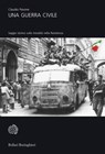 Una guerra civile - Claudio Pavone - 9788833970134