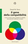 Il gene della compatibilità - Daniel M. Davis - 9788833974569