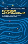 L'universo a portata di mano - Christophe Galfard - 9788833974613