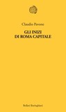 Gli inizi di Roma capitale - Claudio Pavone - 9788833975535