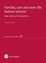 Families, care and work-life balance services. Case studies of best practices - Elisabetta Carrà - 9788834327111