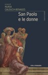 San Paolo e le donne - Nuria Calduch-Benages - 9788834339596