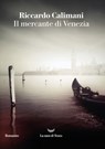 Il mercante di Venezia - Riccardo Calimani - 9788834605813