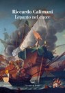 Lepanto nel cuore - Riccardo Calimani - 9788834611050