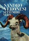 Settembre nero - Sandro Veronesi - 9788834618738
