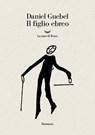 Il figlio ebreo - Daniel Guebel - 9788834619971